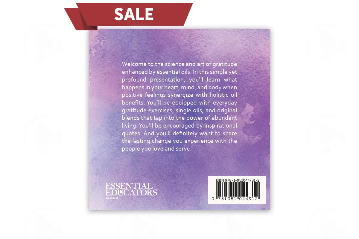 Living In Gratitude Using Essential Oils Booklet