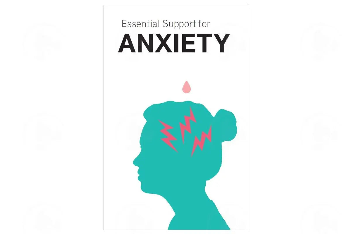 ’Essential Support For Anxiety’ Booklet