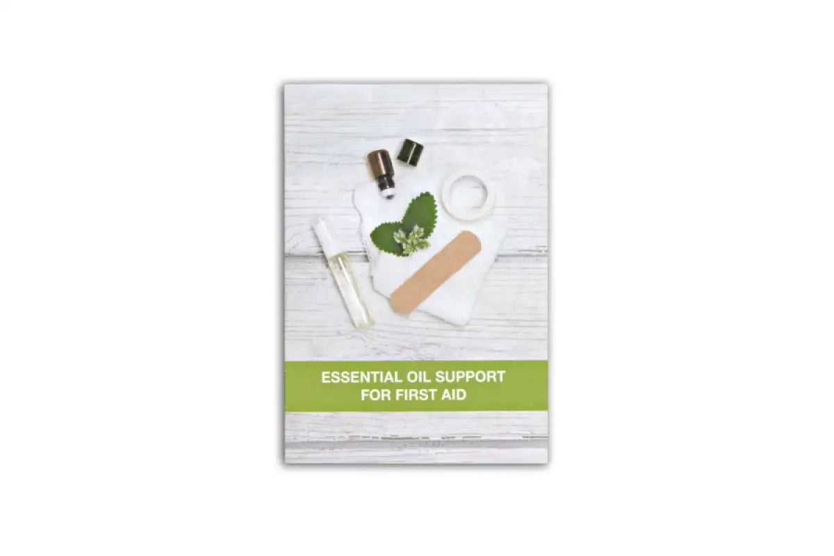 Essential Oil Support For First Aid Booklet