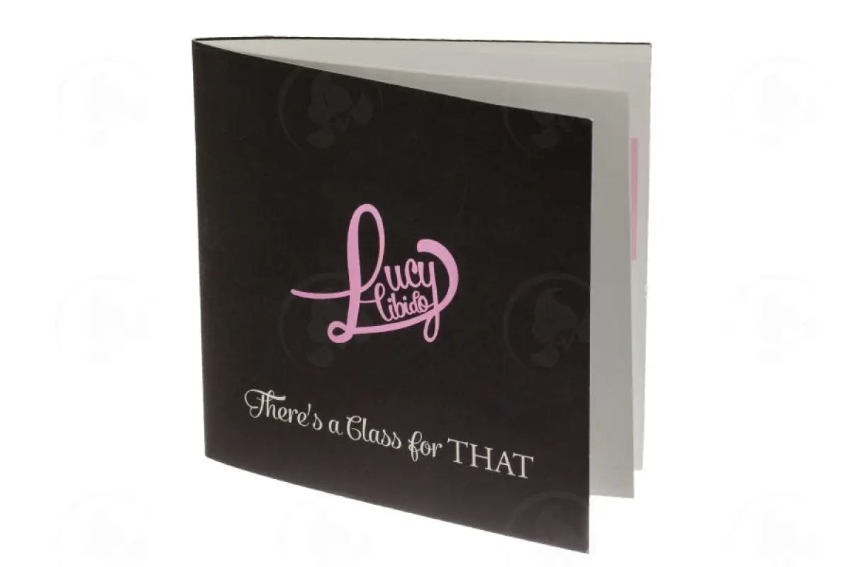Lucy’s Little Black Book: There’s A Class For That By Lucy Libido
