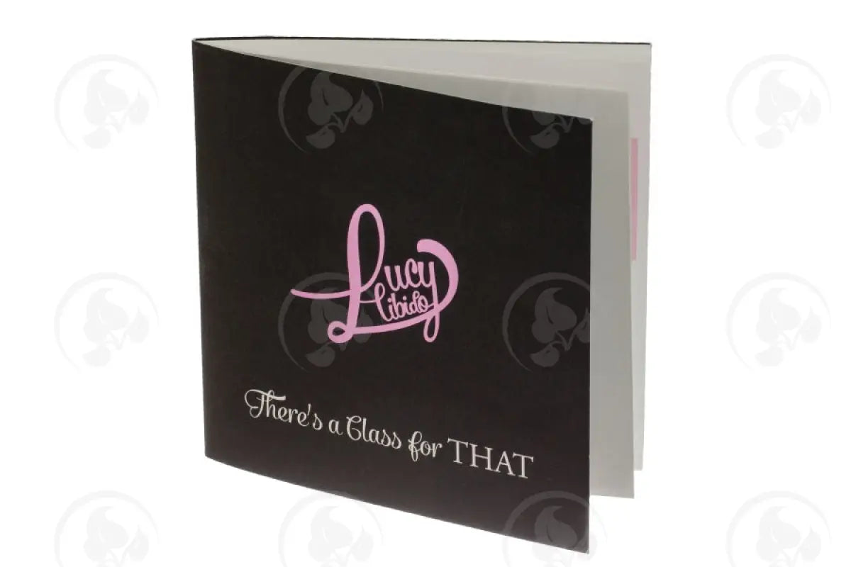 Lucy’s Little Black Book: There’s A Class For That By Lucy Libido
