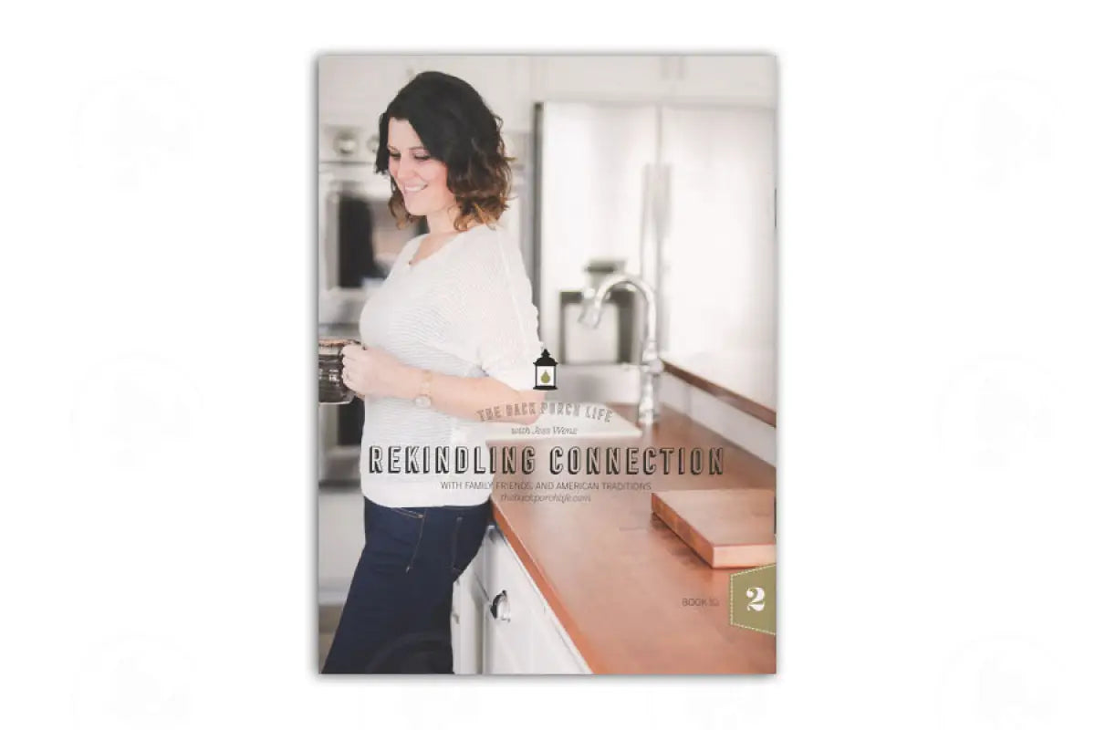 The Back Porch Life Presents Connecting With Friends By Jess Wenz