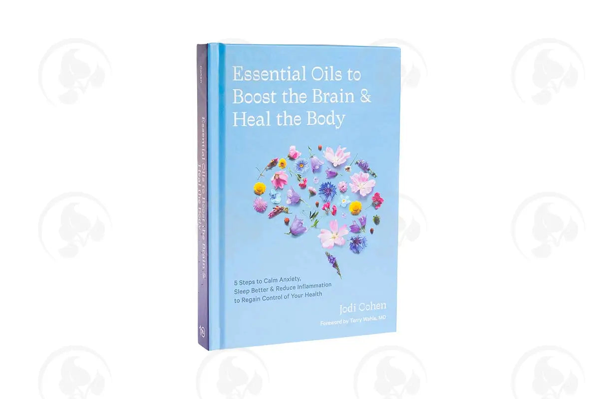 Essential Oils To Boost The Brain And Heal Body By Jodi Cohen